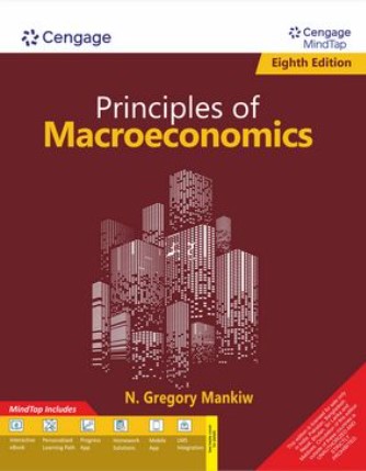 Principles of Macroeconomics with MindTap | 8th Edition